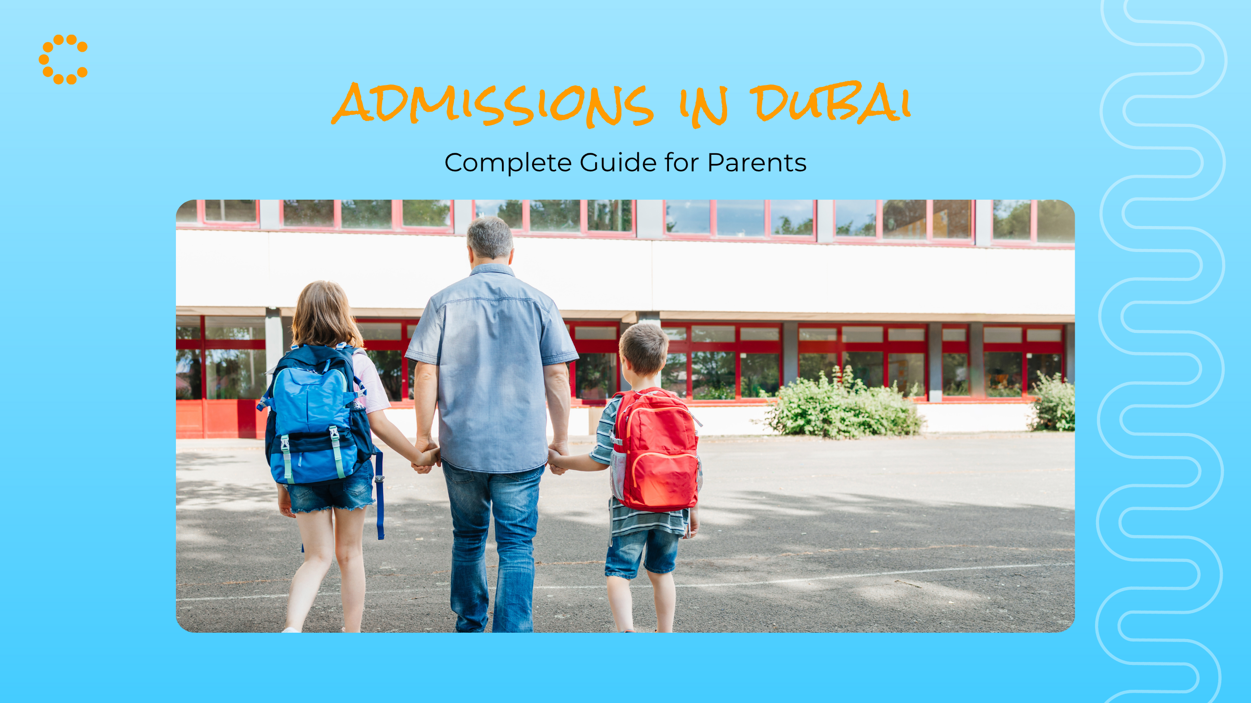 A Parent’s Guide to School Admission in Dubai
