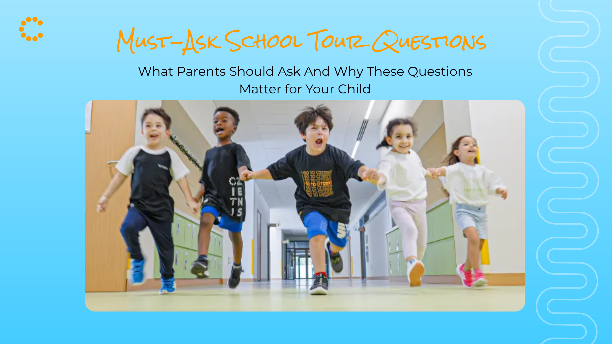 10 Must-Ask Questions During a Dubai School Tour (And Why They Matter for Your Child)
